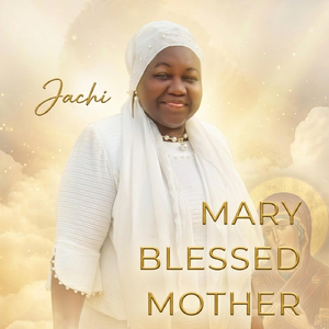 Mary Blessed Mother