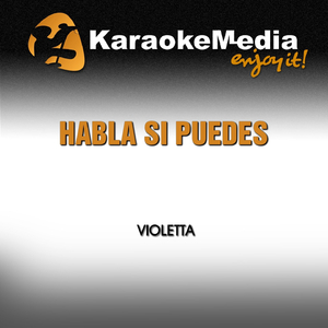 Habla Si Puedes (Karaoke Version) [In the Style of Violetta]