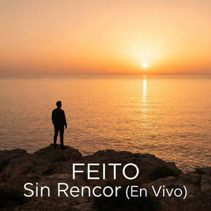 Sin Rencor (En Vivo)