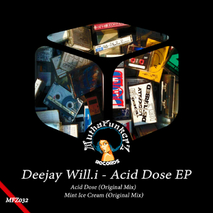 Acid Dose (Original Mix)