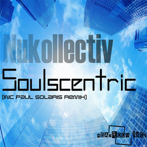 Soulscentric (Paul Solaris Tribe Dub Mix)
