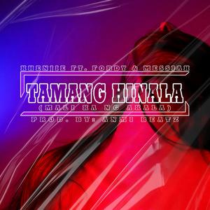 Tamang hinala (Mali ka ng akala) (feat. Fordy & Messiah)