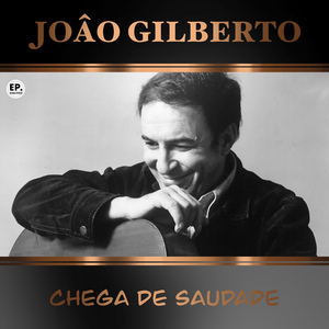 Chega de Saudade (Remastered)