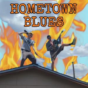 Hometown Blues