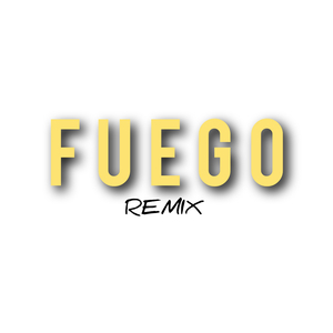 Fuego (Remix 2.0)