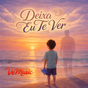 Deixa Eu Te Ver