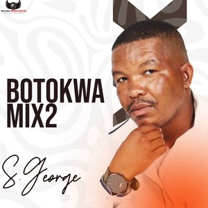 Botokwa Mix2