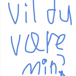 Vil Du Være Min?