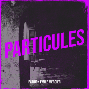 Particules