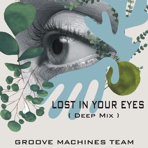 LOST in YOUR EYES (Deep Mix)