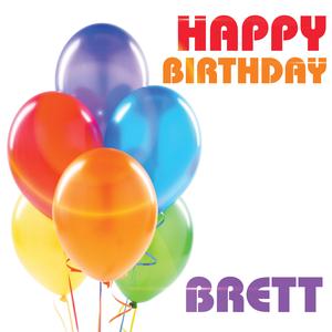 Happy Birthday Brett