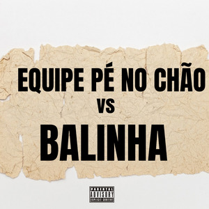Equipe Pé no Chão Vs Balinha