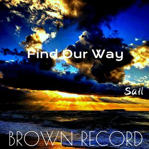 Find Our Way（Male Version）