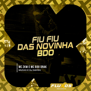 Fiu Fiu das Novinha Bdo