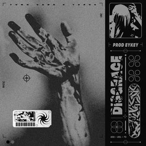 DISGRACE (feat. Tvbuu)
