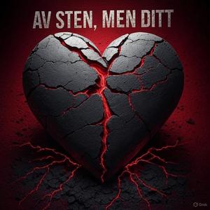 Av sten, men ditt