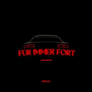 Für immer Fort