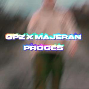 PROCES (feat. majeran)