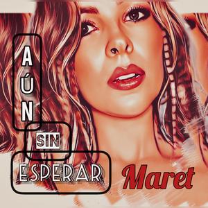 Aún Sin Esperar