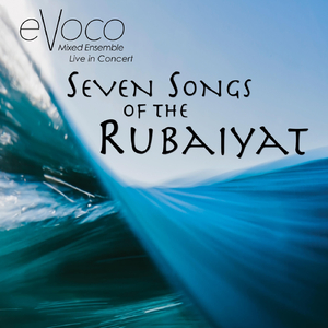 Seven Songs of the Rubaiyat: IV. Ah, Make the Most of What We yet May Spend (Live)