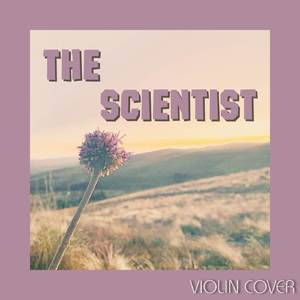 The Scientist (instrumental violin)