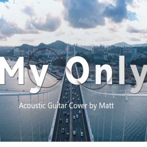 My Only│周深 Acoustic Guitar Cover