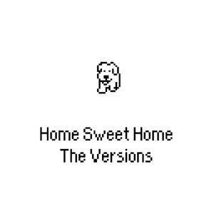 Home Sweet Home (Pollyanna) [From "Earthbound"]