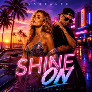 Shine On