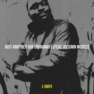 Just Another Day (Runaway)