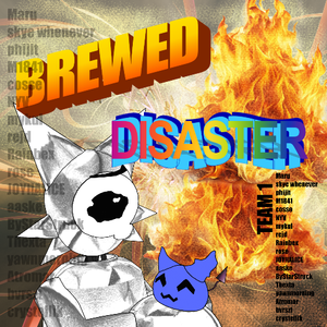 BREWED DISASTER