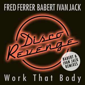Work That Body (Babert Remix)