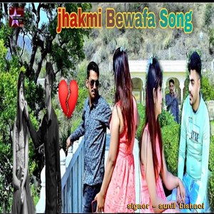 Jhakmi Bewafa (rajasthani)