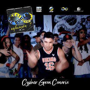 CYPHER #01 Revolución Hip-Hop Gran Canaria (feat. Yeves, El Aborigen, LUHNA, Miguel BHM, Beodo, Naii JM, Debrin, Pela, Lince D.A.D. & Stivo/Natusoul)