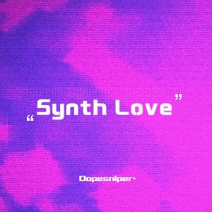 【BEAT】"Synth Love"