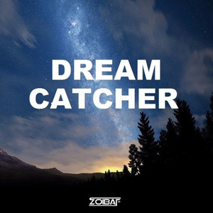 Dreamcatcher (Zoibaf Remix)