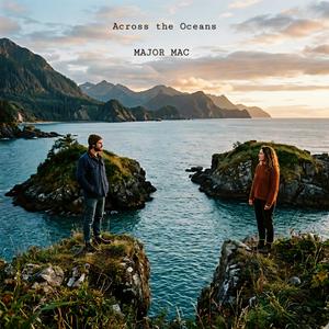 Across the Oceans