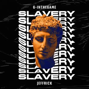 Slavery