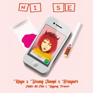 Ni se (feat. Kayn caído del cielo & Young Yampi)