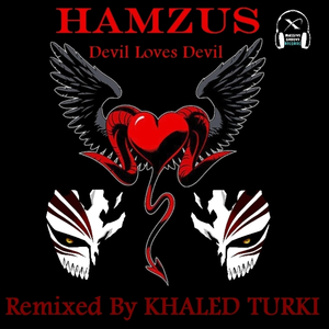 Devil Loves Devil (Khaled Turki Remix)