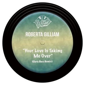 Your Love Is Taking Me Over (Chris Bass Dub)