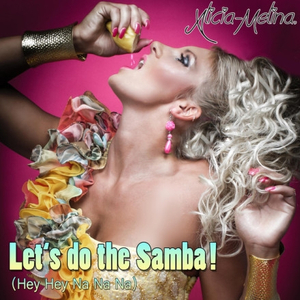 Let's Do the Samba (Radio Edit)