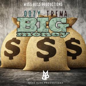 Big Money (feat. Trema)