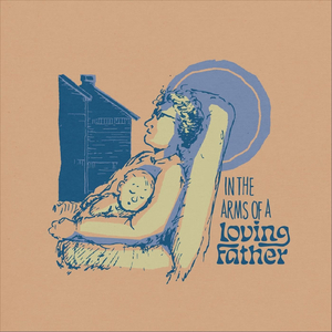 In the Arms of a Loving Father (feat. Sam Bowman)