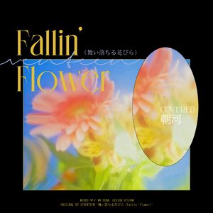 Fallin’ Flower