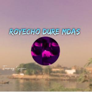 Royecho Dure Mdas