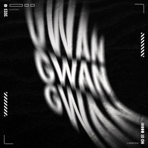 Gwan (Club Mix)