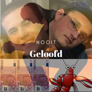 Nooit Geloofd