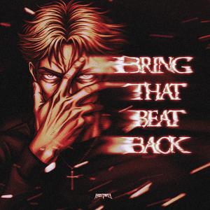 BRING THAT BEAT BACK (EXTENDED MIX)