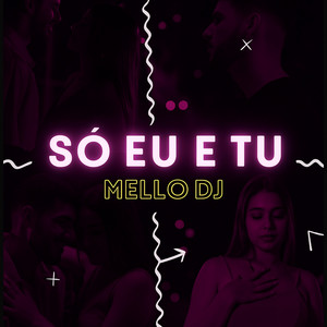 Só Eu e Tu