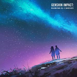 A Memorable Fancy (From "Genshin Impact") (Piano Version)